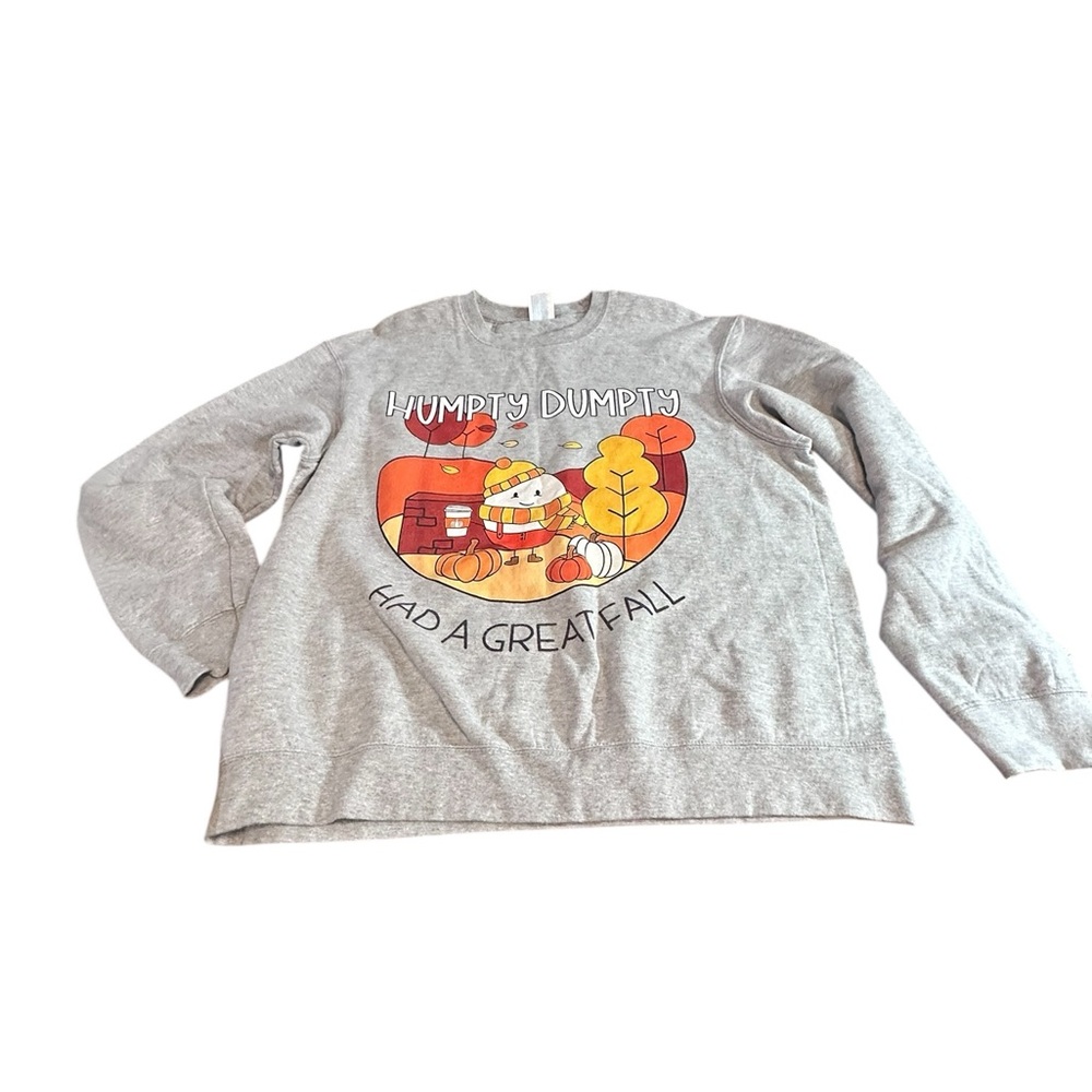 Humpty Dumpty Had a Great Fall Halloween Graphic Sweatshirt Size Large Gray